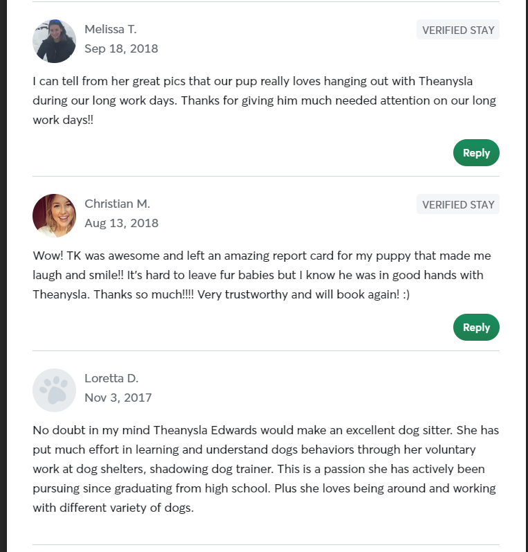 5 Star Pet Care Client Testimonials about the high quality of pet care services provided by TK as a pet sitter