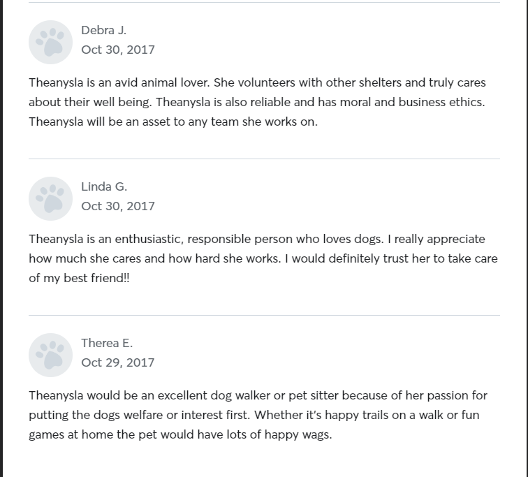 5 Star Pet Care Client Testimonials about the high quality of pet care services provided by TK as a pet sitter