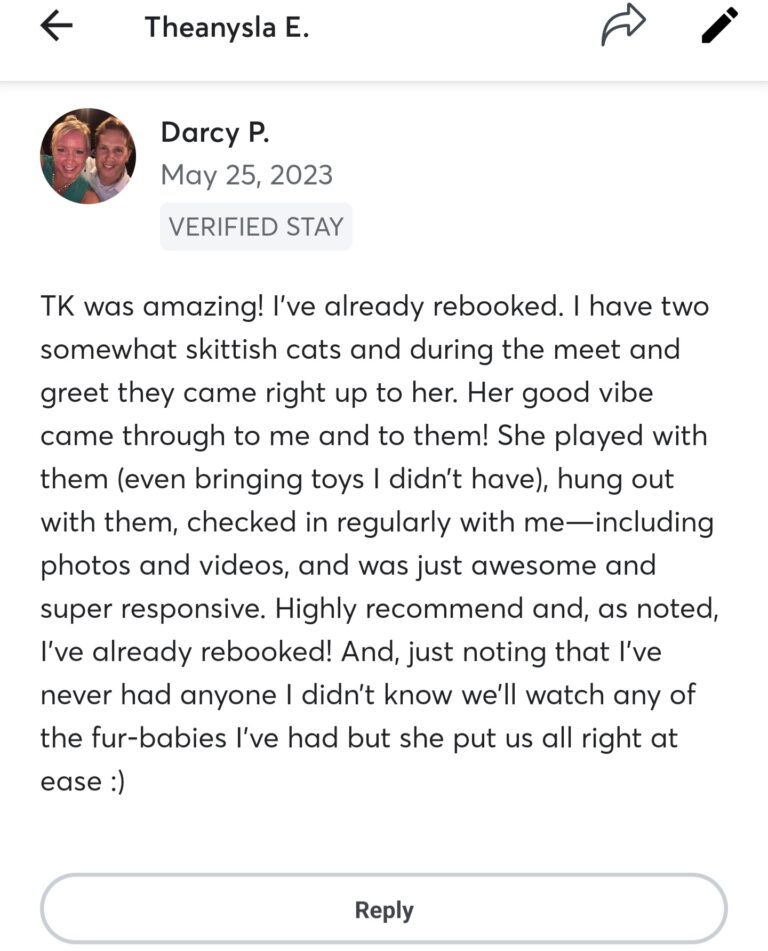 Rave Reviews from Pet Owners about TK's Quality Pet Care Services